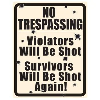 No Tresspassing w/Holes Sign Dynamic Men's Moto