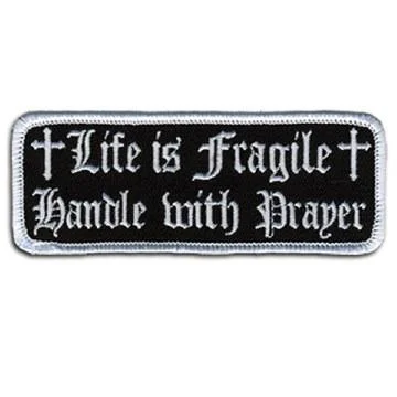 Life Is Fragile Patch 4 Inch Monochromatic All